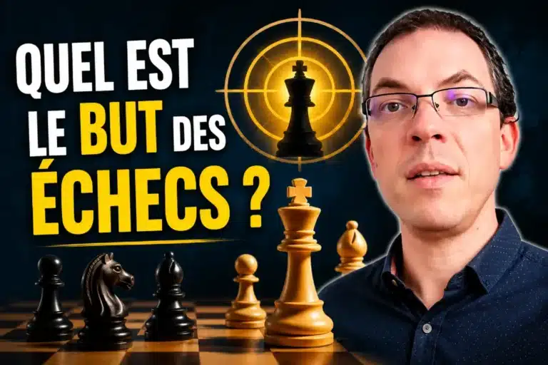 Quel est le but des échecs ?